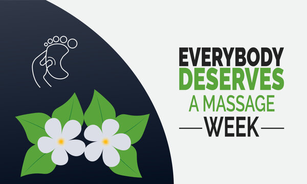 everybody deserves a massage week background illustration. Holiday concept. Utilize for background, banner, placard, card, and poster design template with professional illustraion design