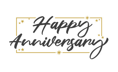 Happy Anniversary elegant lettering design with golden frame. Calligraphic greeting card.