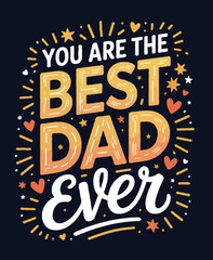 Dad T-Shirt Design – Funny, Proud, and Bold Graphic for Fathers and Father Figures
