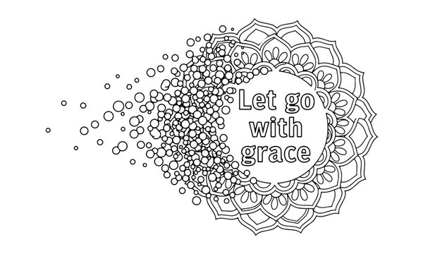 A Series for Alleviating Sadness and Treating Depression :
(32) "Let Go With Grace" Mandala: Line Art for Peaceful Release Coloring
