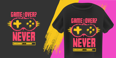 Game Over Never T-Shirt Design Vector Retro Gaming Controller with Grunge Texture and Loading Bar on Black Background, Ideal for Gamers and Youth Apparel