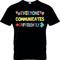 Everyone Communicates T shirt Design
