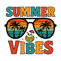 Summer Vibes Typography with Sunglasses and Tropical Coconut Drink &ndash; Retro Summer Illustration t-shirt vector