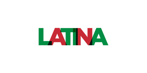 Latina in the Italia emblem. The design features a geometric style, vector illustration with bold typography in a modern font. The graphic slogan lettering.