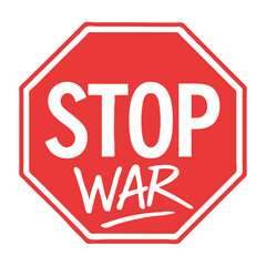 Obraz premium Red Octagon Sign with Stop War Message