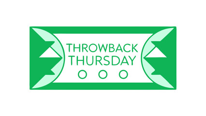 Celebrate nostalgic moments with green throwback thursday themed banners and graphics