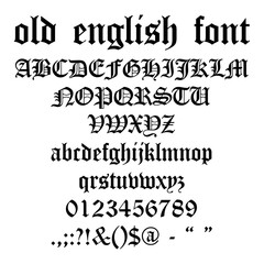 Old English Font – Gothic Vintage Alphabet Calligraphy Letters