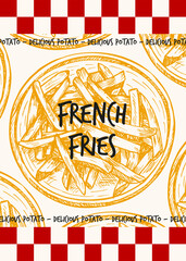 French fries poster design with sketch drawing illustrations. Potato chips, fried potato slices drawin in engraving style. Fast food hand drawn vector clipart isolated
