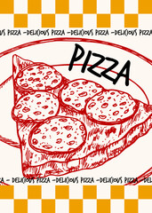 Pizza poster design. Slice of pizza with melting cheese sketch drawing illustration. Outline drawing in engraving style, fast food hand drawn vector clipart isolated