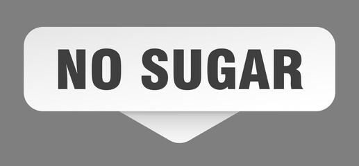 no sugar sticker. no sugar sign isolated on gray background
