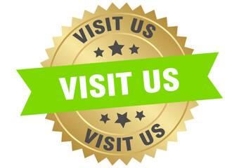 visit us. visit us round green and gold label isolated on transparent background