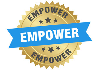 Obraz premium empower. empower round blue and gold label isolated on transparent background