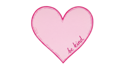 Isolated Be Kind Heart