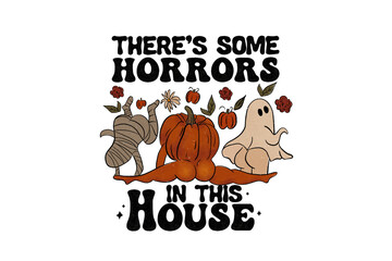 Theres some horrors in this house halloween ghosts and mummy isolated on transparent background