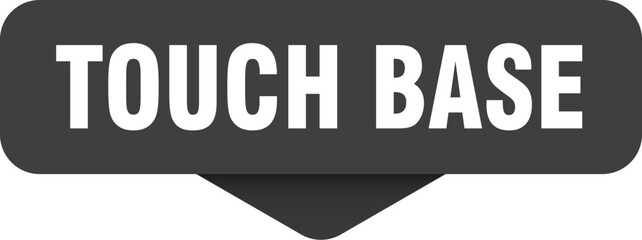 touch base sticker. touch base sign on transparent background