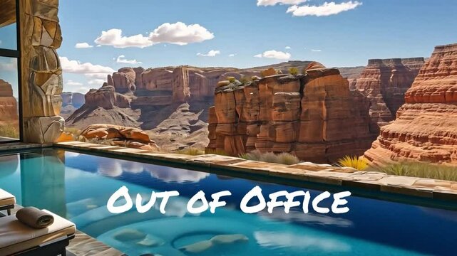 Texte en anglais "Out of Office" sur une vue spectaculaire de canyon et piscine &agrave; d&eacute;bordement, ambiance vacances haut de gamme, &eacute;vasion et d&eacute;tente, carte postale moderne et message d'absence professio