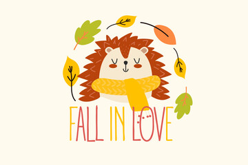 Cute hedgehog with Fall in Love quote background. Adorable autumn character illustration