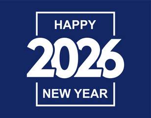 Happy new year 2026 background design for greeting card banner poster number 2026