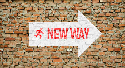 New way is shown using the text on the wall. Launching startups and Following creative ideas. New...
