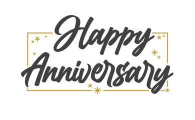 Happy Anniversary elegant lettering design with golden frame. Calligraphic greeting card.