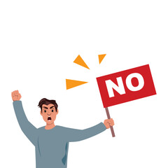 Activist with protest placard, saying no, rally, strike, opposition, civil rights, flat modern vector art