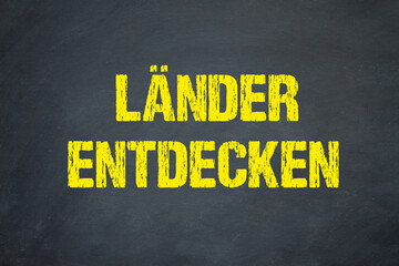 Länder entdecken	
