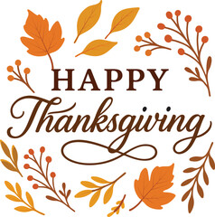 Elegant Thanksgiving Greeting with Autumn Leaves and Berries in a Festive Handwritten Style