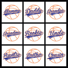 Family Basketball Rookie Designs Grandpa Mommy Auntie Brother Cousin Uncle Grandma Daddy Rookie Year