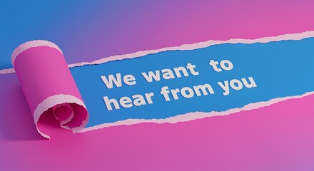We Want To Hear From You Feedback Invitation Encouraging Participation