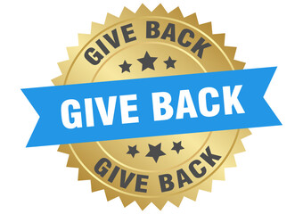 give back. give back round blue and gold label isolated on transparent background