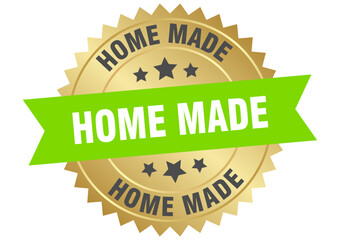 home made. home made round green and gold label isolated on transparent background