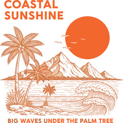 Costal sunshine slogan graphics print design. summer t-shirt graphics for art. big waves in beach with maountain side. colothing for fashion design.