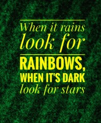 Inspirational quote about hope and perspective. A gentle reminder to find beauty and positivity...