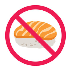 No sushi sign, forbidden sushi sign, prohibited sushi symbol, stop eating sushi sign, nigiri sushi with red cross sign