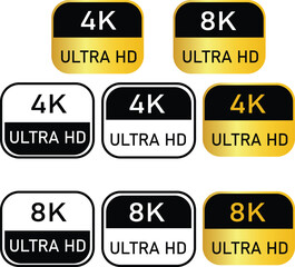  4K 8K Ultra HD Resolution Labels – High Definition Quality Icons Set 4K 8K Ultra HD video format vector icon set. High resolution web tv screen symbol, vector illustration