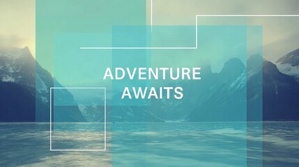 Motivational wall sign stating "Adventure Awaits," created with a minimalist and stylish touch for scenic poster applications.