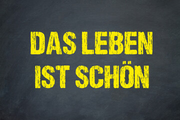 Das Leben ist schön	
