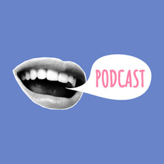 Podcast themed cover, halftone grunge collage. Paper cut out from a magazine mouth with speech bubble, copy space.