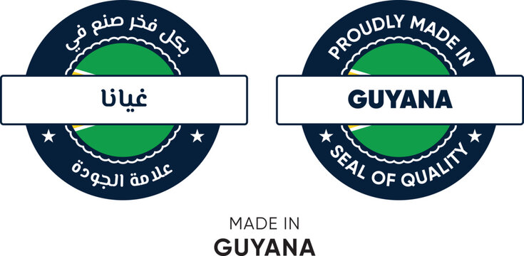 Made in Guyana. Premium labels English and Arabic, stickers, pointer, badge and symbol of Guyana flag icon. Collection vector illustration