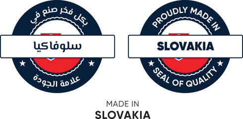 Obraz premium Made in Slovakia. Premium labels English and Arabic, stickers, pointer, badge and symbol of Slovakia flag icon. Collection vector illustration