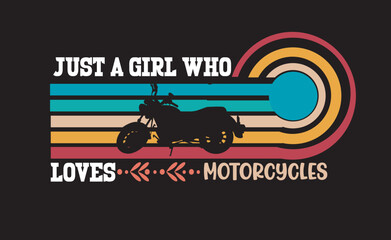 retro vintage funny just a girl who loves motorcycles