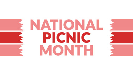 National Picnic Month text with side lines on a White background. Which is observed every year in July to celebrate National Picnic Month
