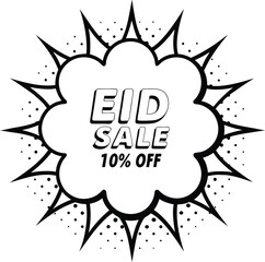Eid sale message shows ten percent off in a white comic cloud outline