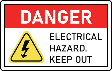 Fototapeta premium Danger Electrical Hazard - Keep Out! High Voltage Warning Sign
