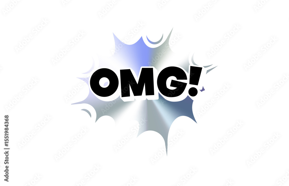 Fototapete omg comic style sticker with chromic holograph gradient burst. bold internet reaction in pop bubble 