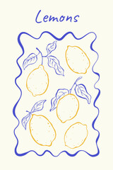 Vertical poster with wavy whimsical ink frame, hand drawn lemons, leaves and typography. Italian sketch style. Mediterranean lifestyle. Perfect for card, cover, label, background, plackard.