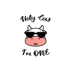 Holy Cow I'm One First Birthday Design