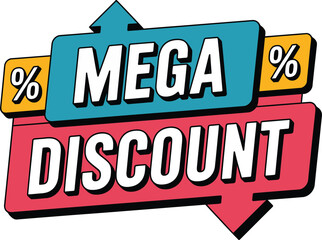 Bold and Colorful Mega Discount Advertisement for Retail Promotions and Sales Events to Attract Customers