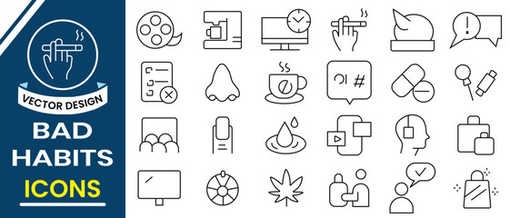 Bad habits icons collection. Outline icon of bad habits symbol and sign such as  smoking, sweet, fast food, alcohol, gambling, pills icons and more. Vector illustration.