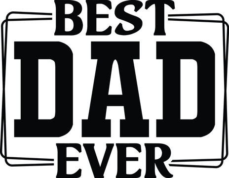 Best Dad Ever